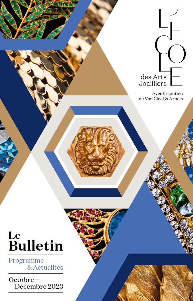 Bulletin de L'Ecole des Arts Joailliers n10 - Octobre à décembre 23.PNG