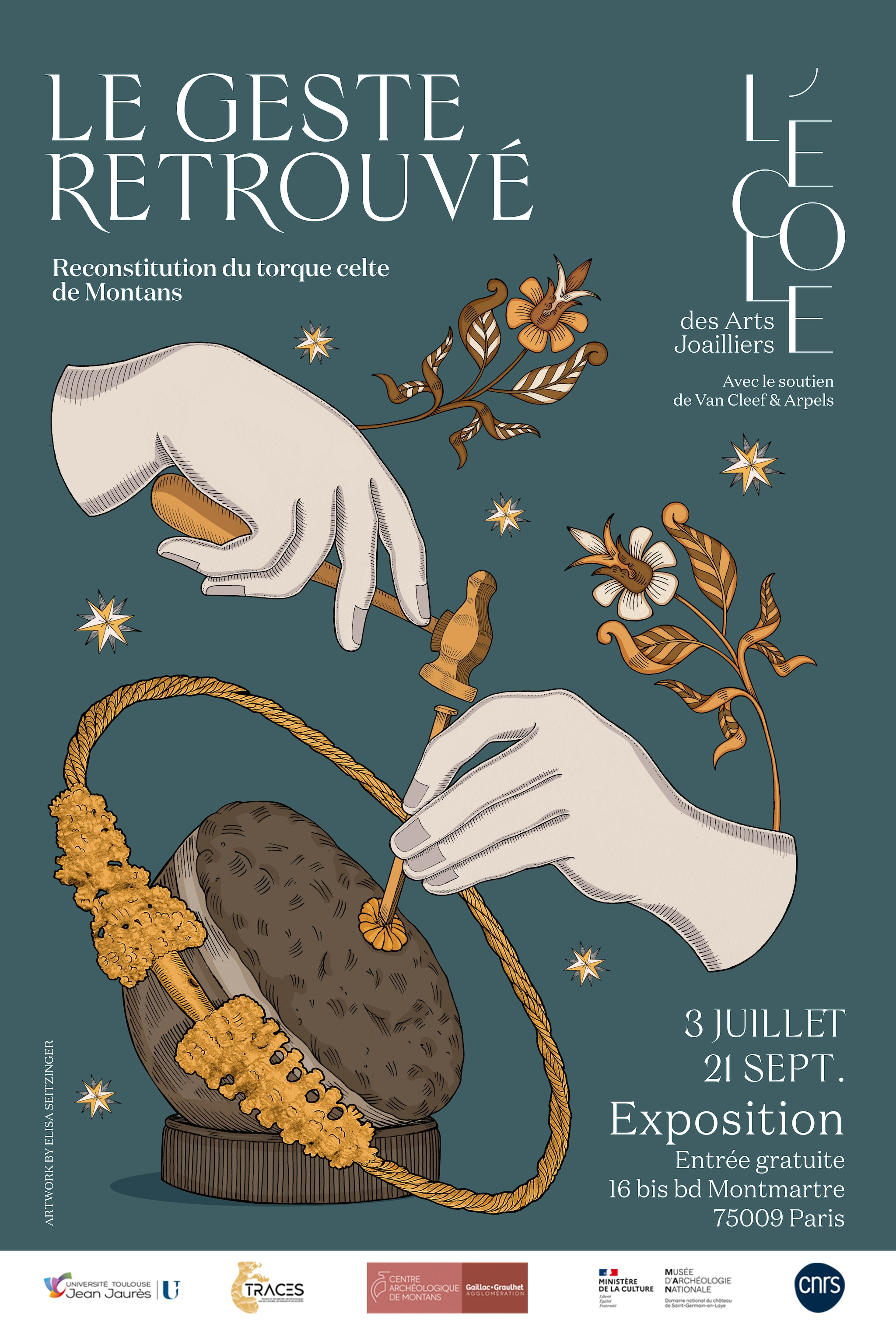 Exposition « Le geste retrouvé : reconstitution du torque celte de Montans »