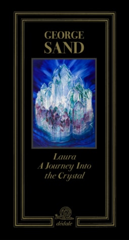 Laura. A Journey Into the Crystal