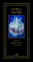 Laura. Voyage dans le cristal