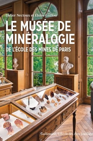 Couverture_Le Musée de Minéralogie de L'Ecole des Mines_FR