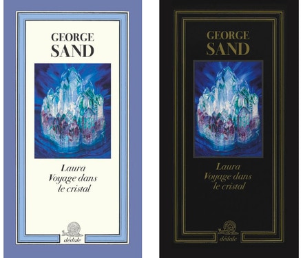 George Sand, Laura: A Journey into the Crystal  